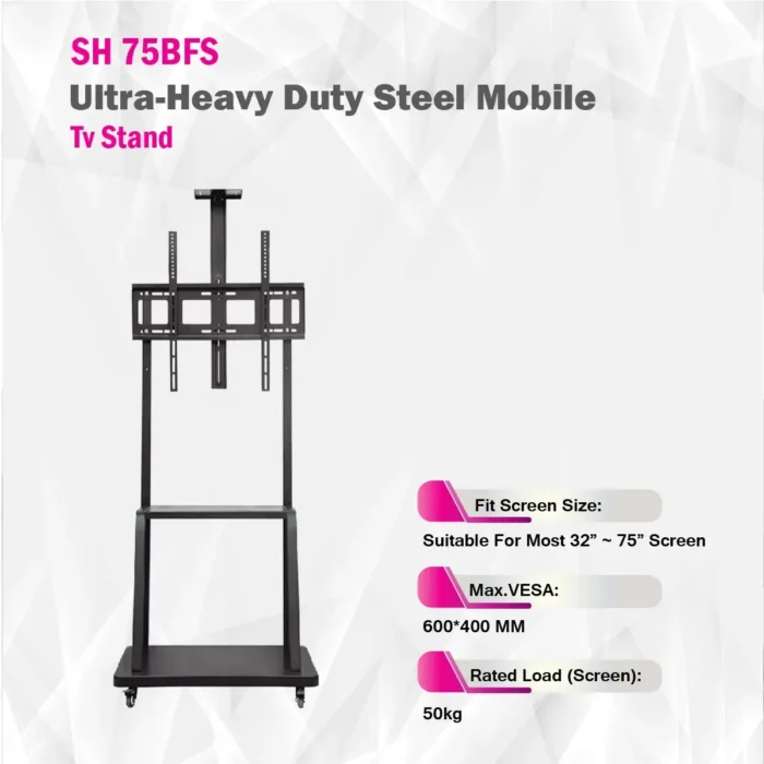 Heavy-Duty Steel TV Trolley Stand with Shelf (SH 75B FS) – Fits 32” to 75” TVs